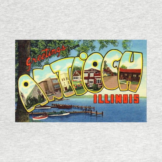 Greetings from Antioch, Illinois - Vintage Large Letter Postcard by Naves